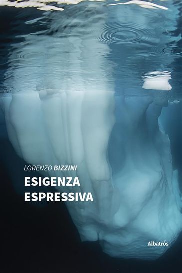 Esigenza espressiva - Lorenzo Bizzini