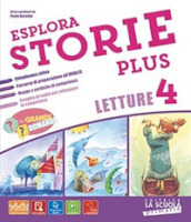 Esplorastorie plus. Kit. Per la 5ª classe elementare. Con e-book. Con espansione online