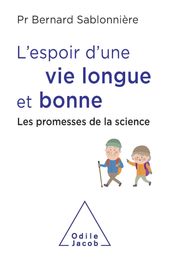 L  Espoir d une vie longue et bonne