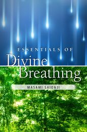 Essentials of Divine Breathing