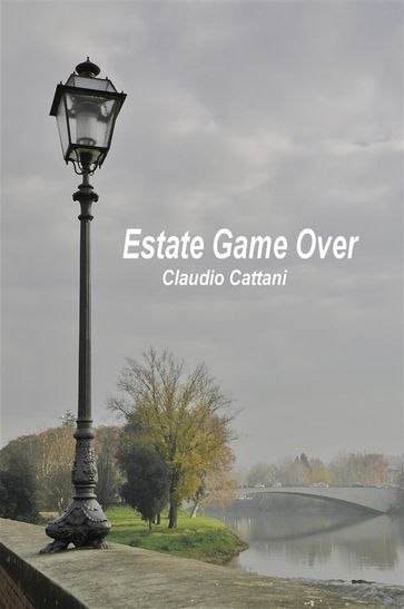 Estate Game Over - Claudio Cattani