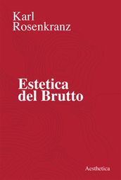 Estetica del brutto