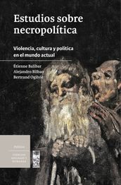 Estudios sobre necropolítica