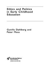 Ethics and Politics in Early Childhood Education