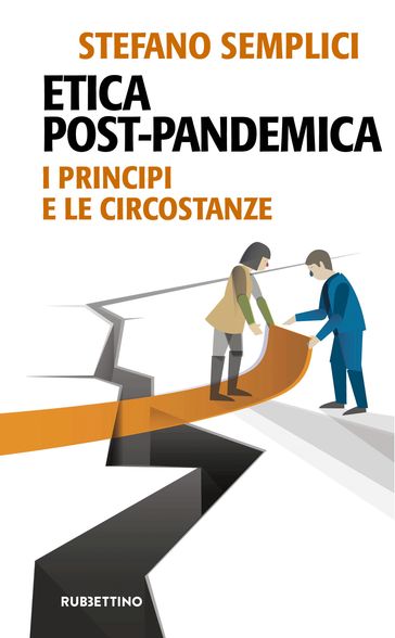 Etica post-pandemica - Stefano Semplici