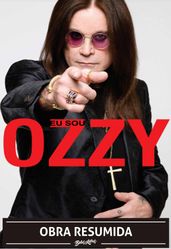 Eu sou Ozzy (resumo)