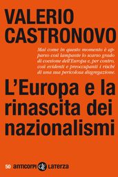 L Europa e la rinascita dei nazionalismi