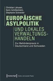 Europaische Asylpolitik und lokales Verwaltungshandeln