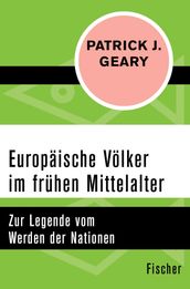 Europaische Volker im fruhen Mittelalter