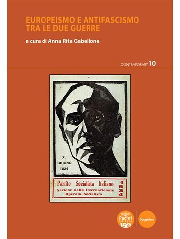 Europeismo e antifascismo tra le due guerre - Anna Rita) AA.VV. (a cura di Gabellone