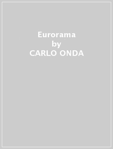 Eurorama - CARLO ONDA