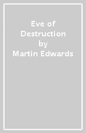 Eve of Destruction