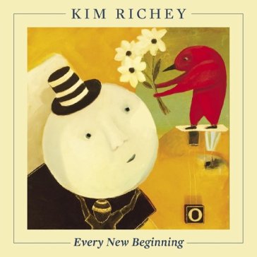 Every new beginning - coke bottle clear - Kim Richey