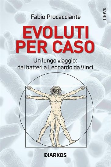 Evoluti per caso - Fabio Procacciante