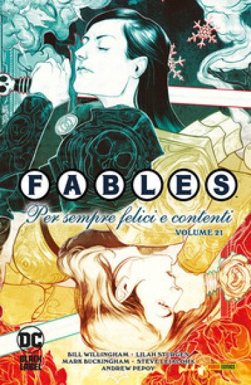 Fables. Vol. 21: Per sempre felici e contenti - Bill Willingham