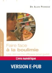 Faire face à la boulimie - EPUB