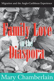 Family Love in the Diaspora