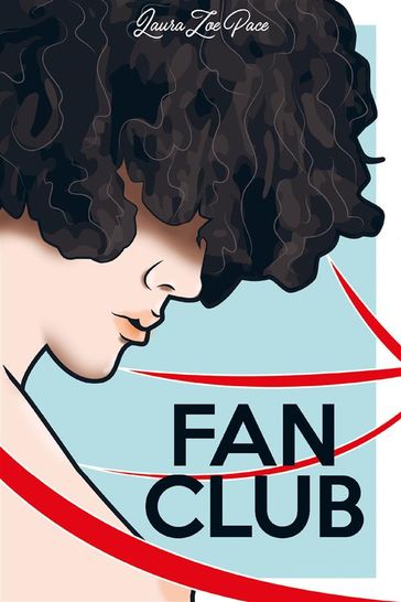 Fan club - Laura Zoe Pace