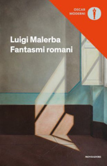 Fantasmi romani - Luigi Malerba