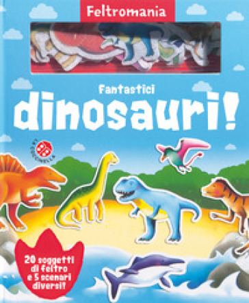 Fantastici dinosauri! Ediz. a colori. Con gadget