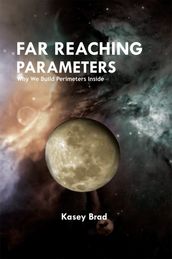 Far Reaching Parameters