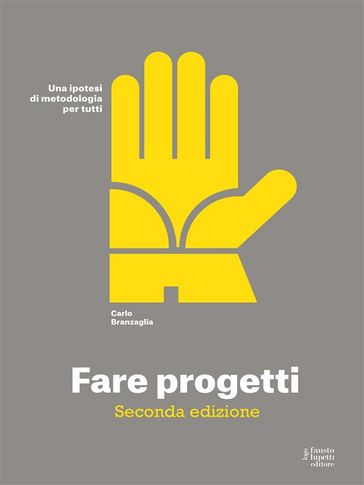 Fare Progetti - Carlo Branzaglia