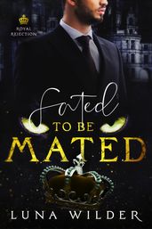 Fated To Be Mated