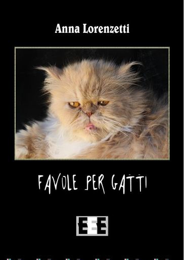 Favole per gatti - Anna Lorenzetti