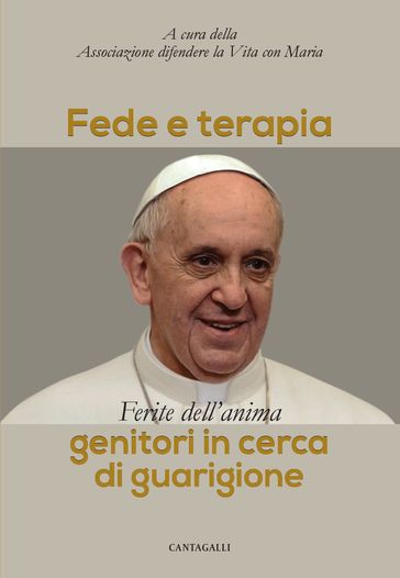 Fede e terapia - AA.VV. Artisti Vari