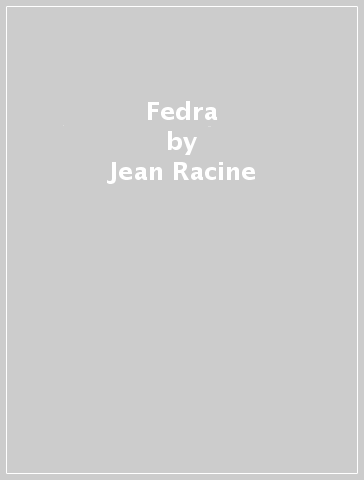 Fedra - Jean Racine