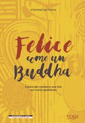 Felice come un Buddha