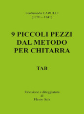 Ferdinando Carulli (1770-1841). 9 piccoli pezzi dal metodo per chitarra. TAB