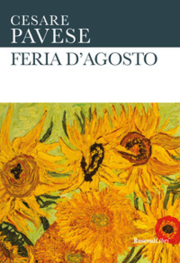 Feria d'agosto - Cesare Pavese