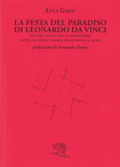 La Festa del Paradiso di Leonardo da Vinci