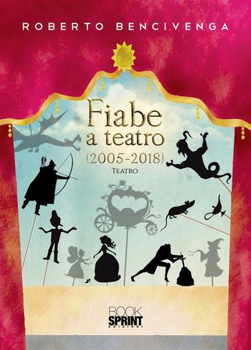 Fiabe a teatro - Roberto Bencivenga