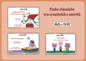 Fiabe classiche tra creatività e unicità. Schede per Kamishibai. Con audiolibro - Elide Fumagalli