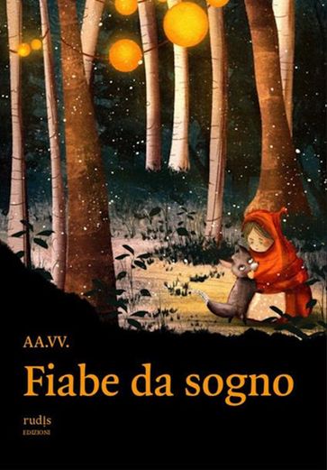 Fiabe da sogno - AA.VV. Artisti Vari