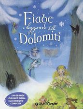 Fiabe e leggende delle Dolomiti