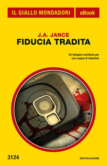 Fiducia tradita (Il Giallo Mondadori) - J.A. Jance