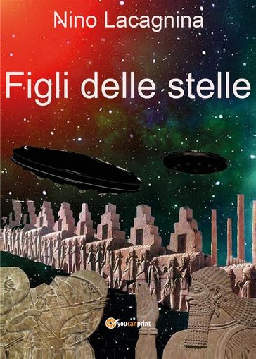 Figli delle stelle - Nino Lacagnina