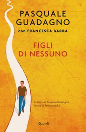 Figli di nessuno