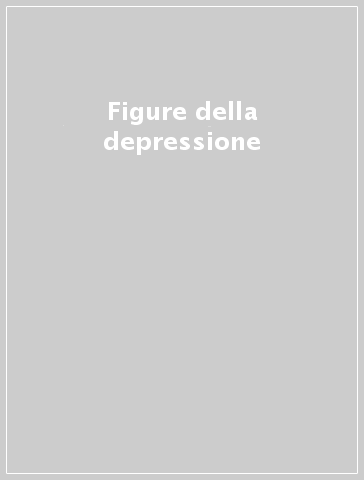 Figure della depressione