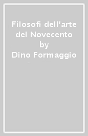 Filosofi dell arte del Novecento