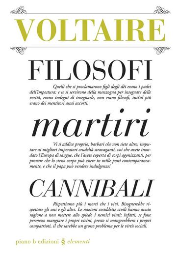 Filosofi martiri cannibali - Voltaire