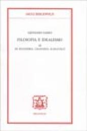 Filosofia e idealismo. Vol. 3: De Ruggiero, Calogero, Scaravelli