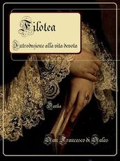 Filotea: Introduzione alla vita devota