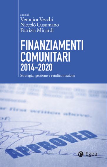 Finanziamenti comunitari 2014-2020 - Niccolò Cusumano - Patrizia Minardi - Veronica Vecchi