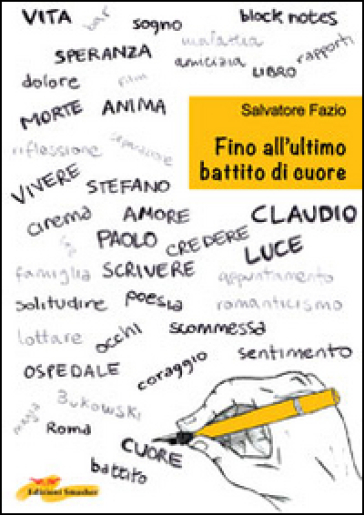 Fino all'ultimo battito di cuore - Salvatore Fazio