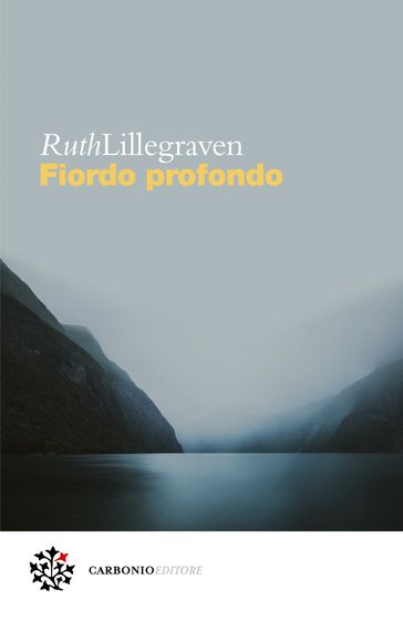 Fiordo profondo - Marco Pennisi - Ruth Lillegraven