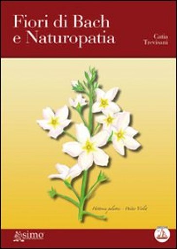 Fiori di Bach e naturopatia - Catia Trevisani